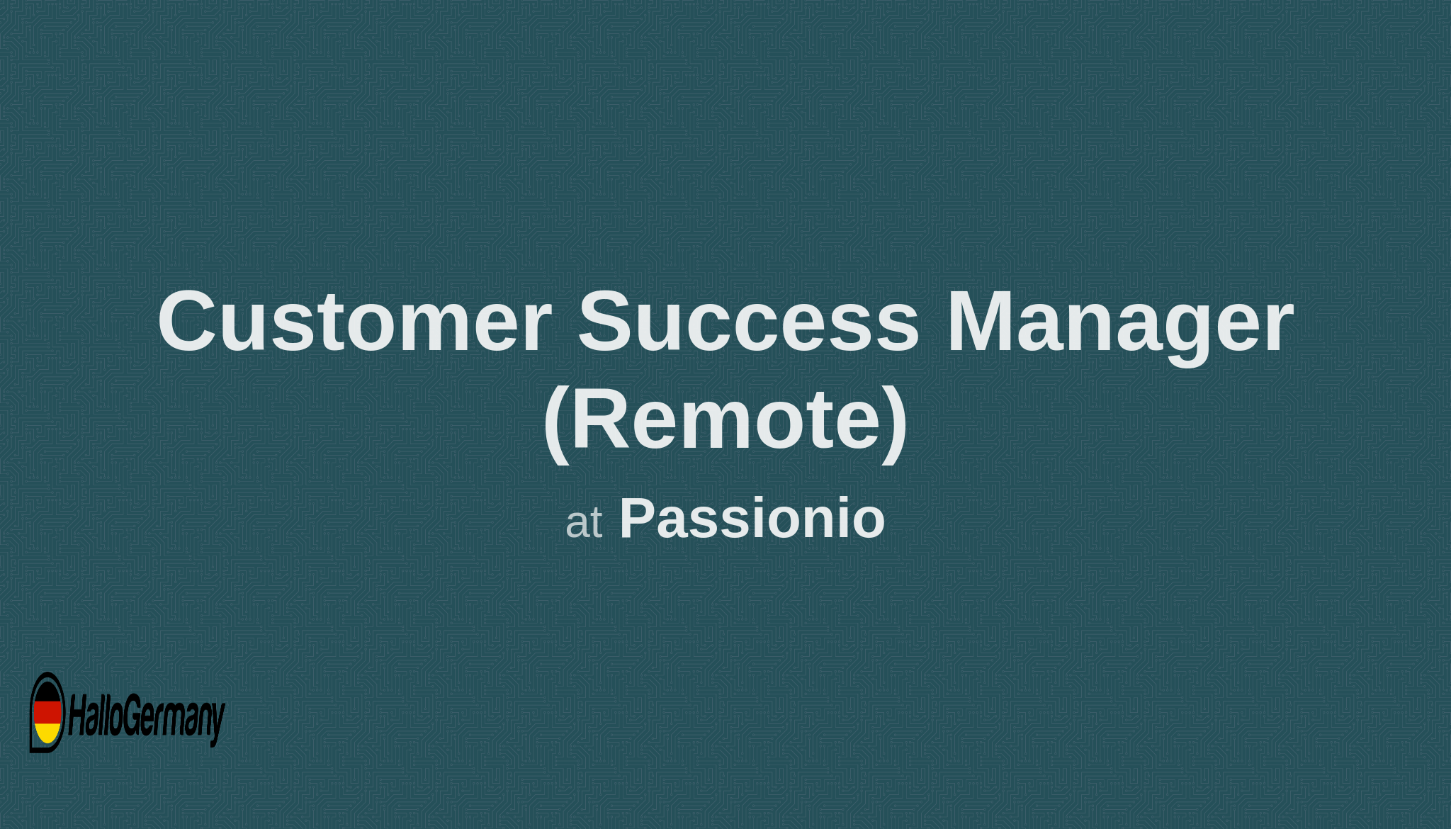 customer-success-manager-remote-at-passionio-bavaria-munich-ge